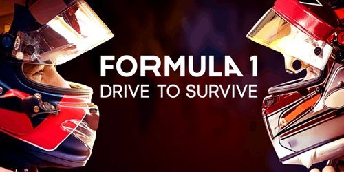 La Fórmula 1: Drive to survive