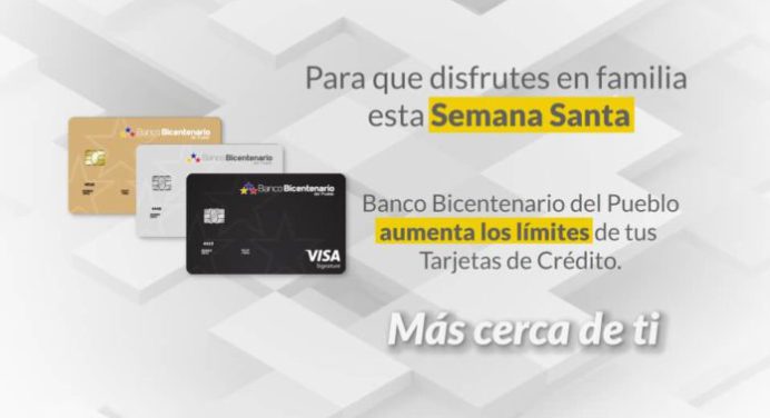 Banco Bicentenario anuncia aumento del límite de sus tarjetas de créditos