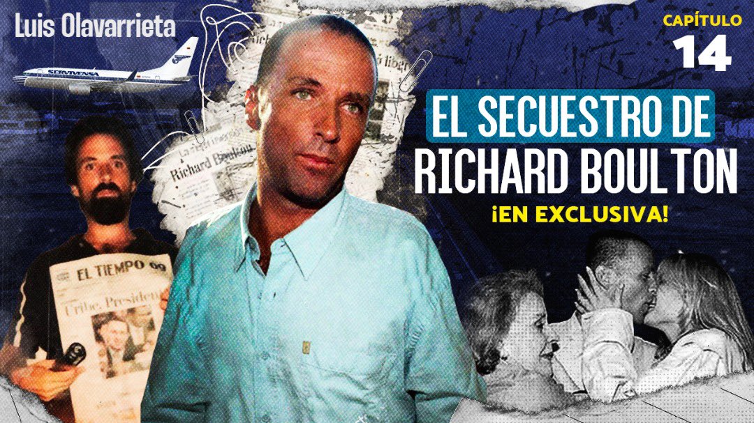 !Documental! La verdad sobre el secuestro de Richard Boulton hace 22 años