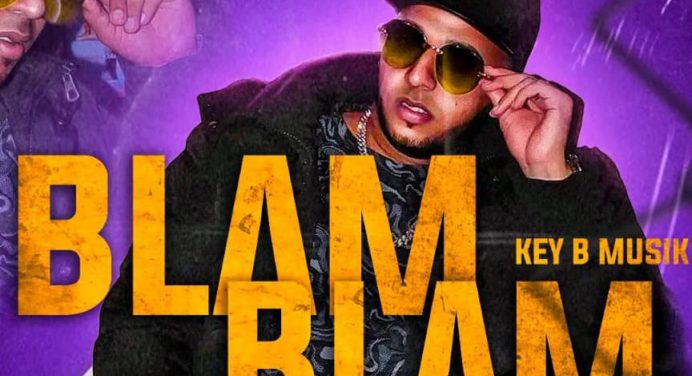 Key B Musik estrena «BLAM BLAM»