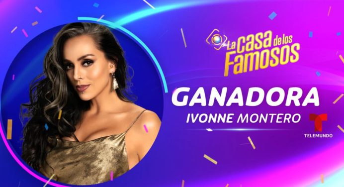 Ivonne Montero es la flamante ganadora de La Casa de los Famosos 2