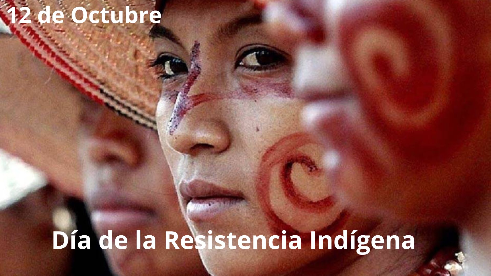 Día de la Resistencia Indígena: 12 de Octubre