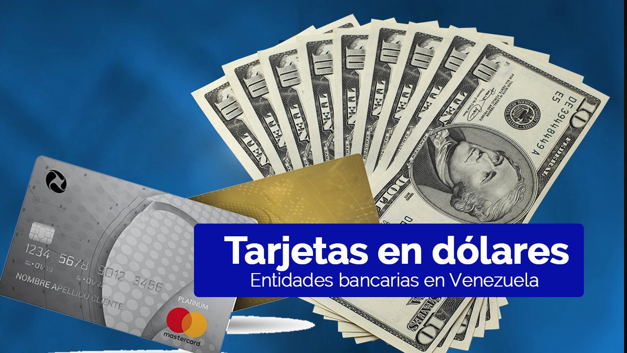 laverdaddemonagas.com con estos pasos podras adquirir una tarjeta en dolares en venezuela que entidades bancarias las ofrecen requisitos laverdaddemonagas.com sin titulo 1010sv
