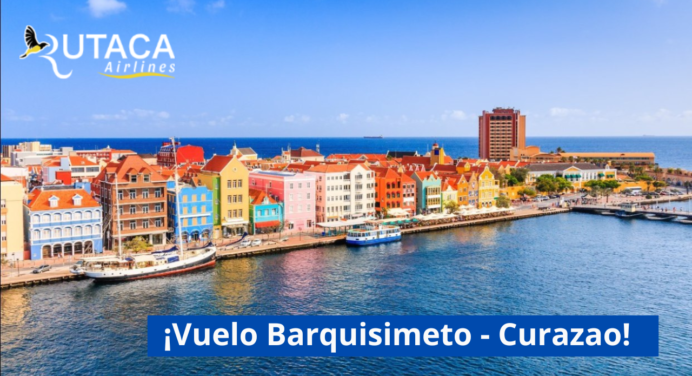 ¡Más vuelos! Rutaca abre ruta Barquisimeto – Curazao