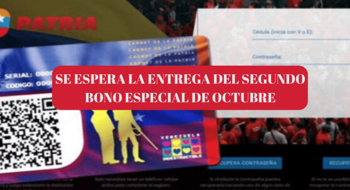 Plataforma PATRIA anunció el 2do BONO especial del mes de octubre ¡Entérate de qué se trata!