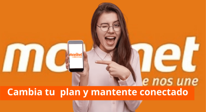 ¿Quieres cambiar tu plan Movilnet? AQUÍ te decimos cuáles ofrece y sus tarifas