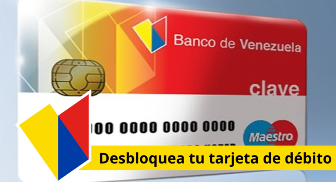 ¿Tarjeta de débito bloqueada? ¡Cero estrés! BDV te ofrece 3 opciones fáciles para desbloquearla
