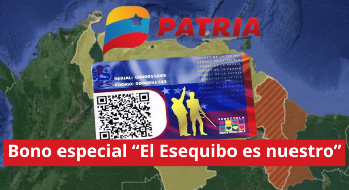 Sistema PATRIA honra la defensa del Esequibo lanzando bono especial y este es su monto