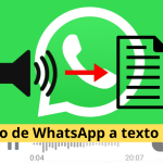 tus audios de WhatsApp a texto