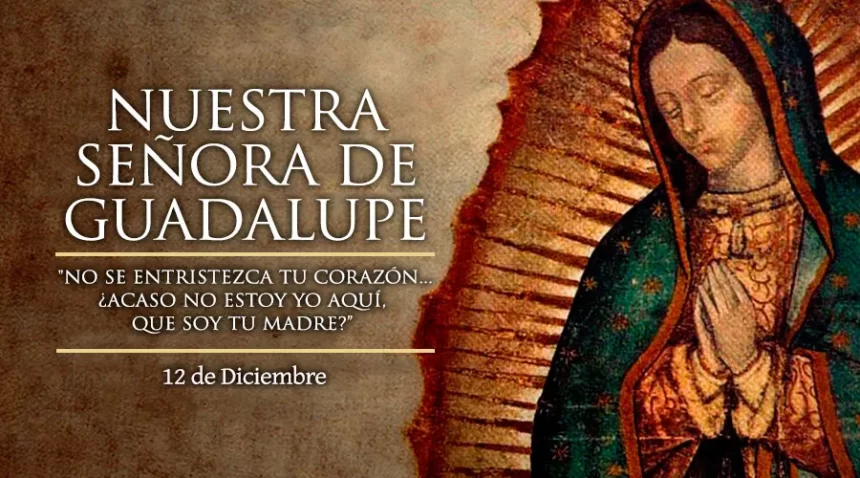 Día de la Virgen de Guadalupe: 492 años de historia