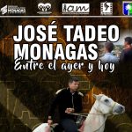 Película José Tadeo Monagas: Entre el Ayer y Hoy" se estrena este 18Dic