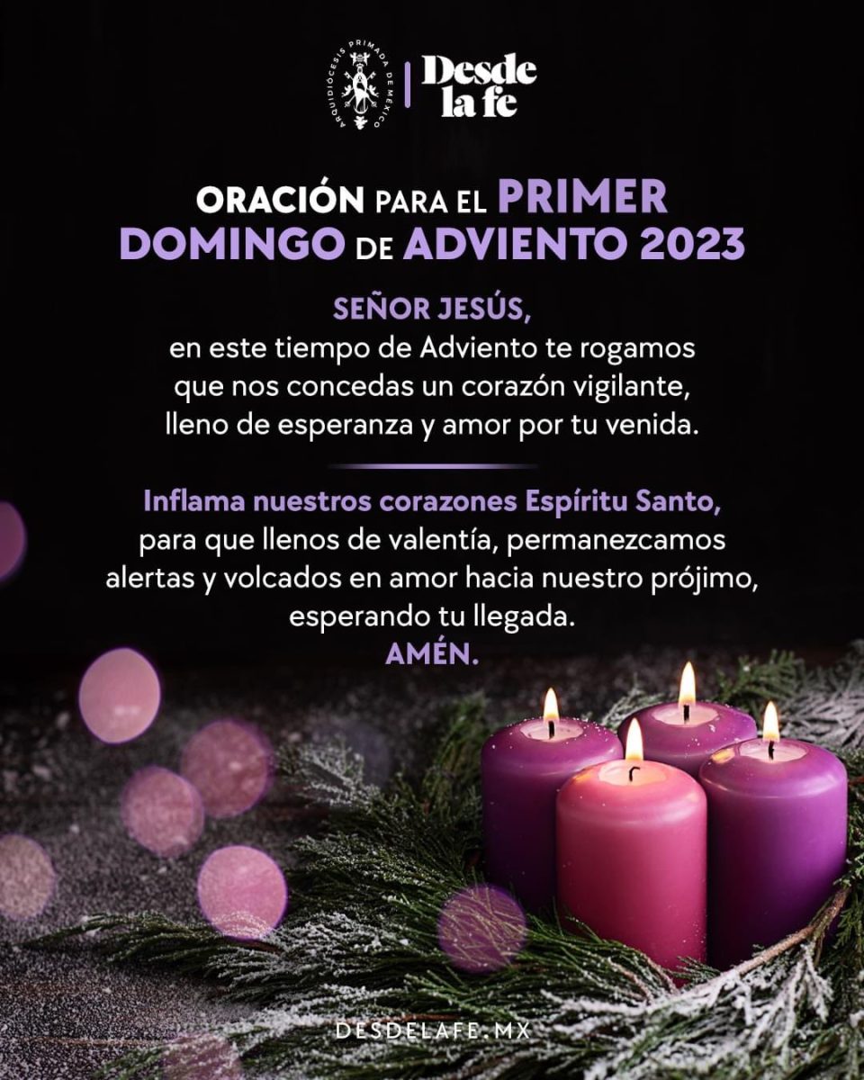 iglesia catolica celebra primer domingo de adviento laverdaddemonagas.com oracion de adviento