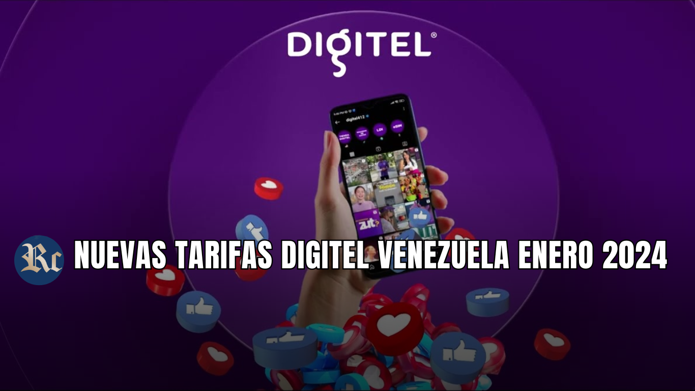 ¡Descubre las nuevas tarifas de Digitel Venezuela en enero 2024! No te lo pierdas.