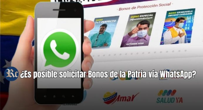 ¿Se puede solicitar Bonos de la Patria en Venezuela a través de WhatsApp?