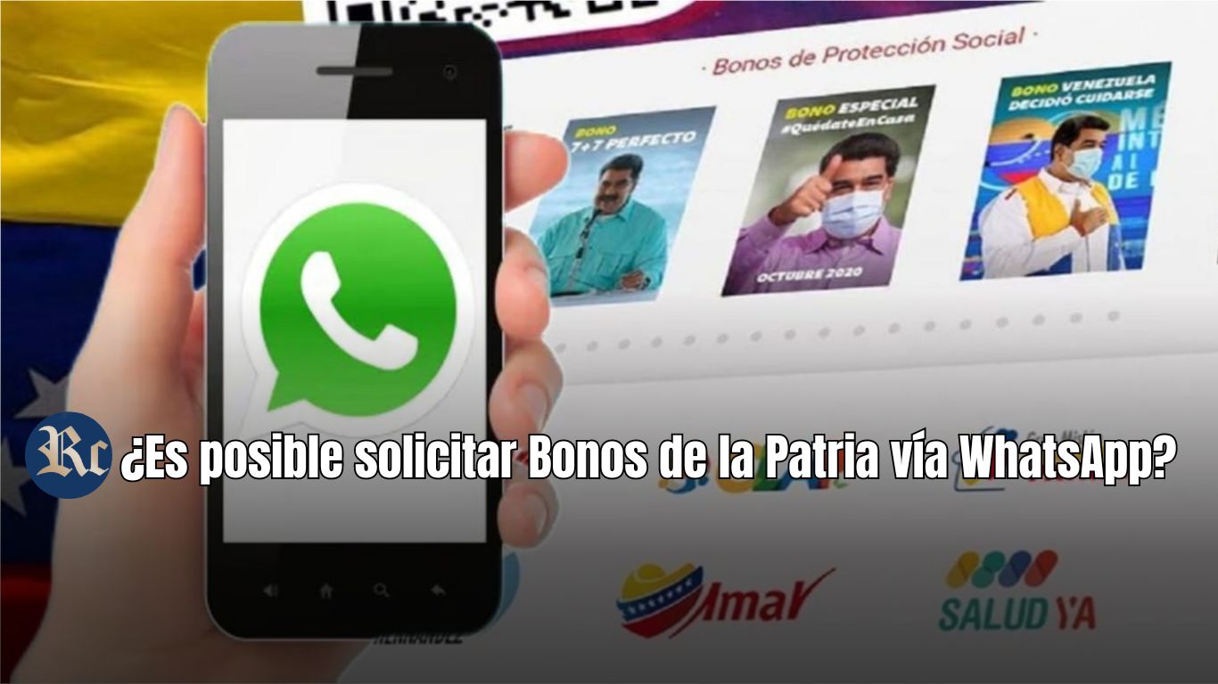 ¿Se puede solicitar Bonos de la Patria en Venezuela a través de WhatsApp?