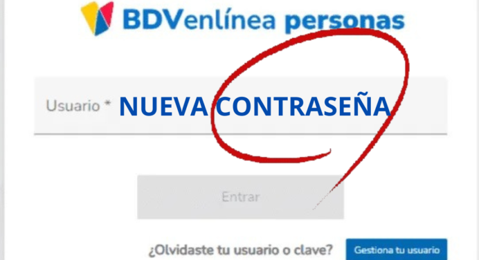¡Contraseña vencida de BDV en línea! Cámbiala con simples pasos