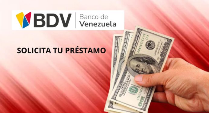 Solicita tu préstamo BDV por primera vez: Sigue estos detalles