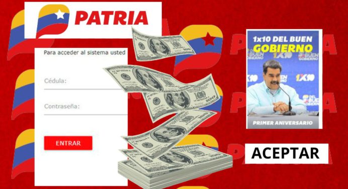 Hasta esta fecha cobras en PATRIA el BONO 1X10 mayo 2024