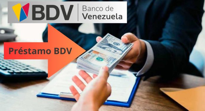 ¡Préstamo activo de BDV! Anota los requisitos para obtener hasta 14.000 bolívares