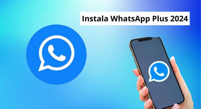 Aprende a descargar WhatsApp Plus 2024