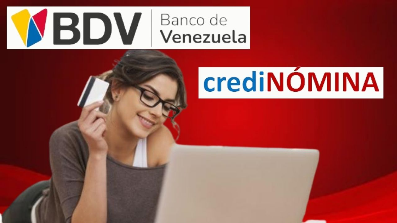 CREDINÓMINA BANCO VENEZUELA: ¡Obtén tu préstamo $385 HOY!