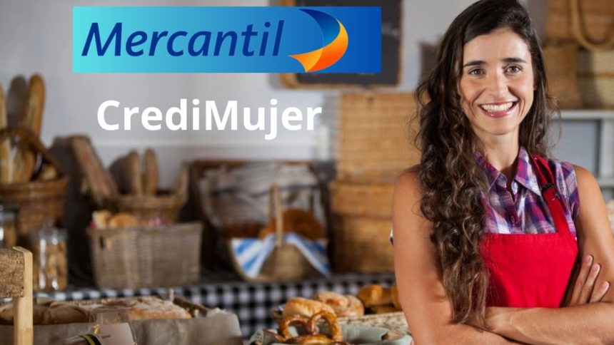 Credimujer del Banco Mercantil