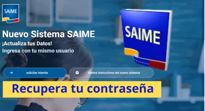 SAIME 2024: ¿Cómo recuperar la contraseña? +PASOS