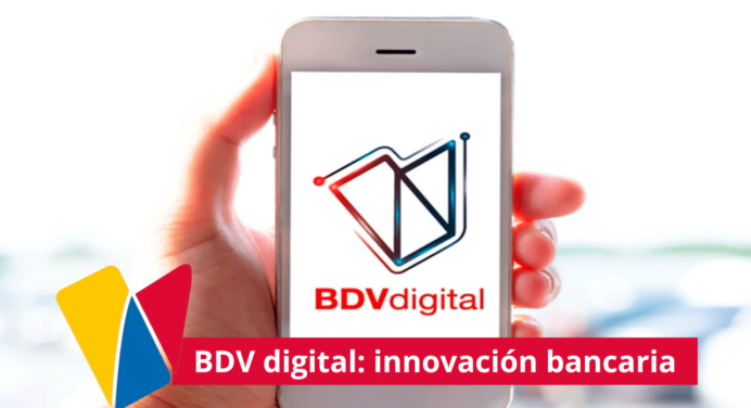 CUENTA DIGITAL BDV 2024 +REQUISITOS ¡FÁCIL Y RÁPIDO!