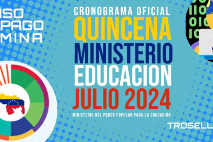 MPPE HOY, 19 de Julio 2024: CONSULTA, QUINCENA, BONOS +NUEVOS MONTOS 