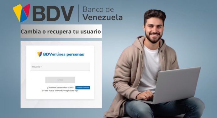 Recupera o cambia tu usuario BDV en línea: En sólo 5 pasos rápidos y sencillos