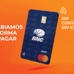 Tarjeta BNC Mastercard Débit Contactless: ¡Solicítala en solo 2 pasos!