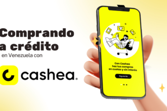 AUMENTA CRÉDITO CASHEA 2024 +GUÍA COMPLETA