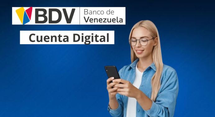 Cuenta digital en el Banco de Venezuela (Requisitos)