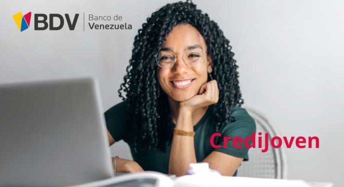 En un clic tendrás tu CrediJoven del Banco de Venezuela (+Requisitos)