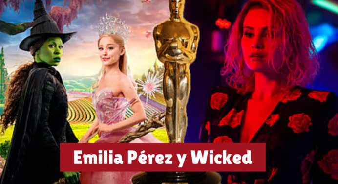 Emilia Pérez y Wicked: Musicales que buscan avivar el género en los Oscar