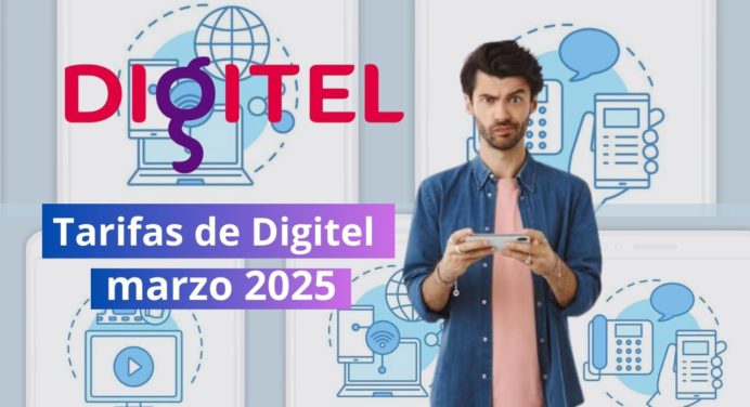 Mira las nuevas tarifas de Digitel marzo 2025