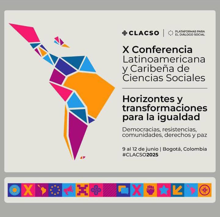 Investigadores de Cecsotil participan en X Conferencia de Clacso 3 flyer222