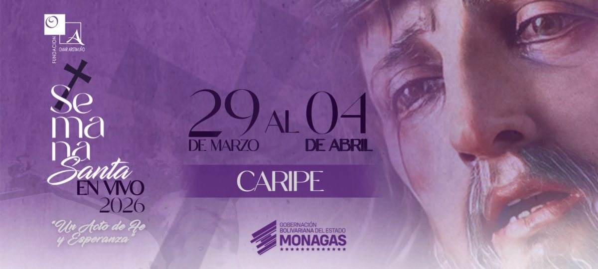 Gobernación de Monagas invita a disfrutar de la Semana Santa en Vivo en Caripe 4 semana santa22