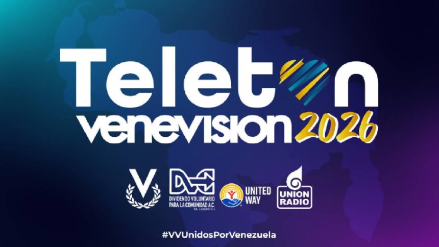 Inicia campaña de recaudación del Teletón Venevisión 2026 "Unidos por Venezuela" 1 Unidos por Venezuela
